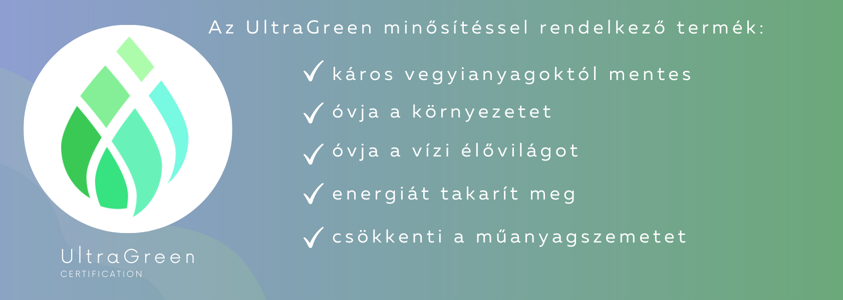 ultragreen minősítésű magyar termék